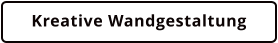 Kreative Wandgestaltung